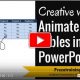 Creative Way To Animate PowerPoint Table