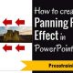How to Create Panning Photo Effect in PowerPoint 2013
