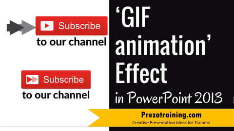 GIF Animation effect in PowerPoint 2013
