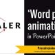 Word Play Animation in PowerPoint 2013